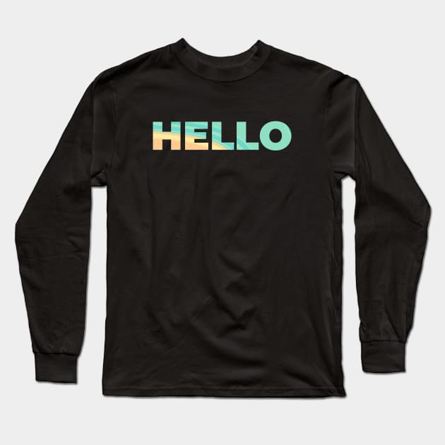 HELLO COLOR#5 Long Sleeve T-Shirt by Husni Geh